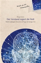 Margrit Jenzer - Der Verstand regiert die Welt (Briefe an die Mitmenschen Band 1)