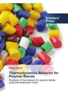 Khalid Farhod - Thermodynamics Behavior for Polymer Blends