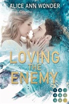 Alice Ann Wonder - Loving the Enemy