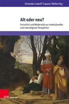 Alessandr Capone, Alessandro Capone, Mül, Markus Mülke, Gury Schneider-Ludorff - Alt oder neu?