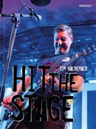 Tim Hackemack - HIT THE STAGE