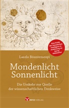 Laszlo Böszörmenyi - Mondenlicht - Sonnenlicht