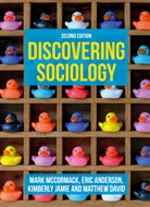 Eri Anderson, Eric Anderson, Matthew David, Kimberly Jamie, Kimberly et Jamie, Mar McCormack... - Discovering Sociology