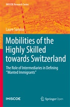 Laure Sandoz - Mobilities of the Highly Skilled towards Switzerland