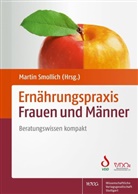 Marti Smollich, Martin Smollich - Ernährungspraxis Frauen und Männer