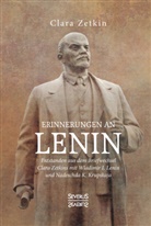 Clara Zetkin - Erinnerungen an Lenin