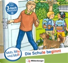 Axel Wolber, Gabriele Heinisch - Mats, Mila und Molli - Sonderheft: Die Schule beginnt