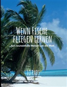 Lo Padi - Wenn Fische fliegen lernen