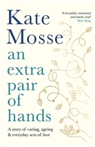 Kate Mosse - An Extra Pair of Hands