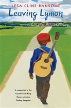 Lesa Cline-Ransome - Leaving Lymon