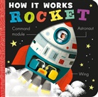 Amelia Hepworth, David Semple, David Semple - How It Works: Rocket