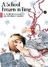 Naoshi Arakawa, Mizuki Tsujimura, Naoshi Arakawa, Arakawa Naoshi - A School Frozen in Time 2