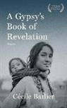 Cécile Barlier - A Gypsy's Book of Revelations