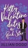 Dodd, Jillian Dodd - Kitty Valentine Dates a Rock Star