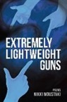 Nikki Moustaki - Extremely Lightweight Guns