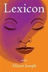 Allison Joseph - Lexicon
