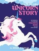 Brian C Hailes, Brian C. Hailes - Color My Own Unicorn Story