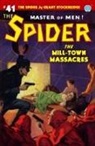 Emile C. Tepperman, John Fleming Gould, John Newton Howitt - The Spider #41: The Mill-Town Massacres