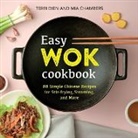 Mia Chambers, Terri Dien - Easy Wok Cookbook