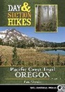 Paul Gerald - Day & Section Hikes Pacific Crest Trail: Oregon