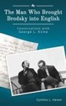 Cynthia L. Haven - The Man Who Brought Brodsky into English