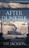 Lee Jackson - After Dunkirk