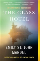 Emily St John Mandel, Emily St. John Mandel, Emily St.John Mandel - The Glass Hotel