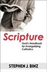Stephen J Binz, Stephen J. Binz - Scripture