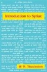 W M Thackston, Wheeler M. Thackston - Introduction to Syriac