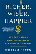 William Green - Richer, Wiser, Happier