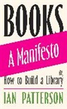 Ian Patterson - Books - A Manifesto