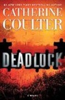 Catherine Coulter - Deadlock