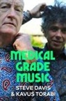 Steve Davis, Steve Torabi Davis, Kavus Torabi - Medical Grade Music