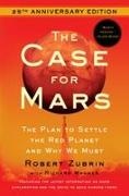 Robert Zubrin - The Case for Mars