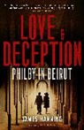 James Hanning, Hanning James - Love and Deception