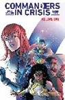 Michael Dean, Tony Millionaire, Steve Orlando, Tom Spurgeon, Steve Orlando - Commanders in Crisis, Volume 1: The Action
