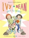 Annie Barrows, Sophie Blackall - Ivy and Bean Get to Work! (Book 12)
