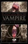Blake Howard, Blake Howard, Tini Howard, Tim Seeley, Tim Seeley, Tini Howard... - Vampire: The Masquerade Volume 1