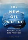 Kimberly Brooks, Brooks Kimberly - The New Oil Painting