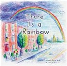 Theresa Trinder, Grant Snider, Snider Grant - There Is a Rainbow