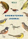 Royal Horticultural Society - RHS Birdwatching Journal