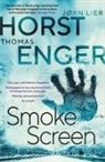 Thomas Enger, J248 Horst, J248 Lier Horst, Jørn Lier Horst, rn, rn Lier - Smoke Screen