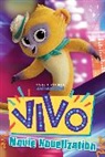 Ximena Hastings - Vivo Movie Novelization