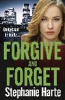 Stephanie Harte - Forgive and Forget