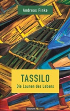 Andreas Finke - Tassilo - Die Launen des Lebens