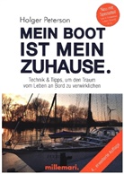 Holger Peterson - Mein Boot ist mein Zuhause