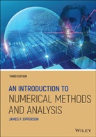 James F Epperson, James F. Epperson, James F. (University of Alabama in Hunts Epperson, Jf Epperson, Epperson James F. - Introduction to Numerical Methods and Analysis