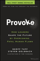 Tom Fishburne, Steven Goldbach, Geof Tuff, Geoff Tuff, Geoff Goldbach Tuff, Tom Fishburne... - Provoke