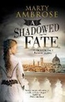 Marty Ambrose - Shadowed Fate
