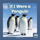 Meg Gaertner - If I Were a Penguin